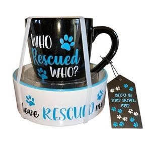 COFFEE MUG AND PET FEEDING DISH BUNDLE NWT WHO RESCUED WHO? 🐶HOST PICK!🐶